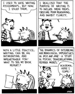 Calvin and Hobbes by Bill Waterson, on academic writing, July 10, 2013. (http://humorinamerica.wordpress.com).
